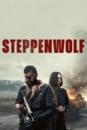 Layarkaca21 LK21 Dunia21 Nonton Film Steppenwolf (2024) Subtitle Indonesia Streaming Movie Download