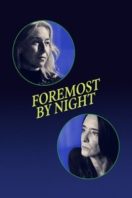 Layarkaca21 LK21 Dunia21 Nonton Film Foremost by Night (2023) Subtitle Indonesia Streaming Movie Download