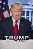 Layarkaca21 LK21 Dunia21 Nonton Film Trump: America Interrupted (2020) Subtitle Indonesia Streaming Movie Download
