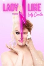 Nonton Film Lady Like (2024) Subtitle Indonesia Streaming Movie Download