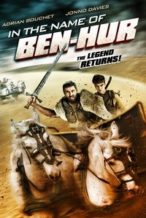 Nonton Film In the Name of Ben-Hur (2016) Subtitle Indonesia Streaming Movie Download
