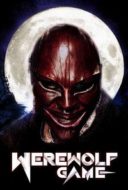 Layarkaca21 LK21 Dunia21 Nonton Film Werewolf Game (2025) Subtitle Indonesia Streaming Movie Download