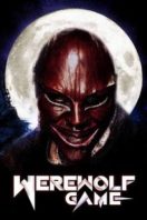 Layarkaca21 LK21 Dunia21 Nonton Film Werewolf Game (2025) Subtitle Indonesia Streaming Movie Download