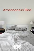 Nonton Film Americans in Bed (2013) Subtitle Indonesia Streaming Movie Download