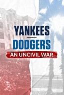 Layarkaca21 LK21 Dunia21 Nonton Film Yankees-Dodgers: An Uncivil War (2022) Subtitle Indonesia Streaming Movie Download Layarkaca21 LK21 Dunia21 Nonton Film Yankees-Dodgers: An Uncivil War (2022) Subtitle Indonesia Streaming Movie Download