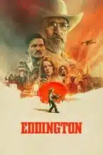 Nonton Film Eddington (2025) Subtitle Indonesia Streaming Movie Download