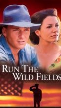 Nonton Film Run the Wild Fields (2000) Subtitle Indonesia Streaming Movie Download