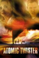 Layarkaca21 LK21 Dunia21 Nonton Film Atomic Twister (2002) Subtitle Indonesia Streaming Movie Download