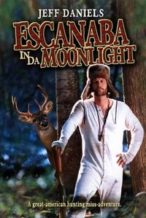 Nonton Film Escanaba in da Moonlight (2001) Subtitle Indonesia Streaming Movie Download