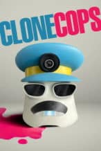 Nonton Film Clone Cops (2025) Subtitle Indonesia Streaming Movie Download