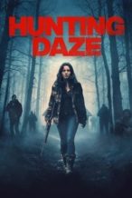 Nonton Film Hunting Daze (2024) Subtitle Indonesia Streaming Movie Download