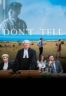 Layarkaca21 LK21 Dunia21 Nonton Film Don’t Tell (2017) Subtitle Indonesia Streaming Movie Download