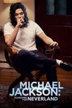Nonton Film Michael Jackson: Searching for Neverland (2017) Subtitle Indonesia Streaming Movie Download