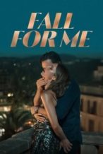 Nonton Film Fall for Me (2025) Subtitle Indonesia Streaming Movie Download