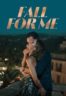 Layarkaca21 LK21 Dunia21 Nonton Film Fall for Me (2025) Subtitle Indonesia Streaming Movie Download