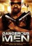 Layarkaca21 LK21 Dunia21 Nonton Film Dangerous Men: First Chapter (2011) Subtitle Indonesia Streaming Movie Download
