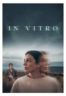 Layarkaca21 LK21 Dunia21 Nonton Film In Vitro (2025) Subtitle Indonesia Streaming Movie Download