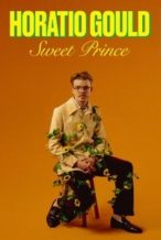Nonton Film Horatio Gould: Sweet Prince (2024) Subtitle Indonesia Streaming Movie Download