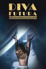 Layarkaca21 LK21 Dunia21 Nonton Film Diva Futura (2025) Subtitle Indonesia Streaming Movie Download