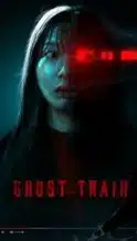 Nonton Film Ghost Train (2025) Subtitle Indonesia Streaming Movie Download