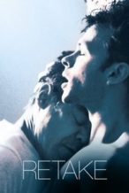 Nonton Film Retake (2016) Subtitle Indonesia Streaming Movie Download