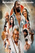 Nonton Film Kuladalli Keelyavudo (2025) Subtitle Indonesia Streaming Movie Download