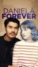 Nonton Film Daniela Forever (2025) Subtitle Indonesia Streaming Movie Download