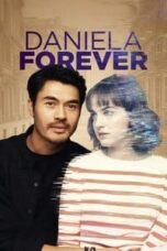 Poster Film Daniela Forever (2025)