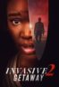 Layarkaca21 LK21 Dunia21 Nonton Film Invasive 2: Getaway (2025) Subtitle Indonesia Streaming Movie Download
