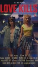 Nonton Film Love Kills (2024) Subtitle Indonesia Streaming Movie Download