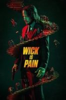 Layarkaca21 LK21 Dunia21 Nonton Film Wick Is Pain (2025) Subtitle Indonesia Streaming Movie Download
