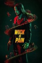 Nonton Film Wick Is Pain (2025) Subtitle Indonesia Streaming Movie Download