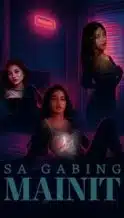 Nonton Film Sa Gabing Mainit (2025) Subtitle Indonesia Streaming Movie Download