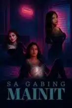 Nonton Film Sa Gabing Mainit (2025) Subtitle Indonesia Streaming Movie Download