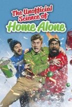 Nonton Film The Unofficial Science of Home Alone (2022) Subtitle Indonesia Streaming Movie Download