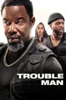 Layarkaca21 LK21 Dunia21 Nonton Film Trouble Man! (2025) Subtitle Indonesia Streaming Movie Download