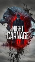 Nonton Film Night Carnage (2025) Subtitle Indonesia Streaming Movie Download