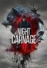 Layarkaca21 LK21 Dunia21 Nonton Film Night Carnage (2025) Subtitle Indonesia Streaming Movie Download