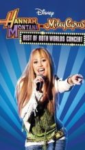 Nonton Film Hannah Montana & Miley Cyrus: Best of Both Worlds Concert (2008) Subtitle Indonesia Streaming Movie Download