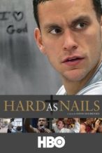 Nonton Film Hard As Nails (2007) Subtitle Indonesia Streaming Movie Download