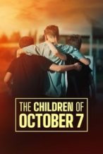Nonton Film The Children of October 7 (2025) Subtitle Indonesia Streaming Movie Download