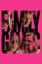 Nonton Film Family Games (2017) Subtitle Indonesia Streaming Movie Download
