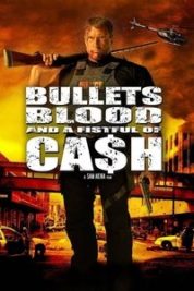 Layarkaca21 LK21 Dunia21 Nonton Film Bullets, Blood & a Fistful of Ca$h (2006) Subtitle Indonesia Streaming Movie Download