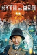 Layarkaca21 LK21 Dunia21 Nonton Film Myth of Man (2025) Subtitle Indonesia Streaming Movie Download