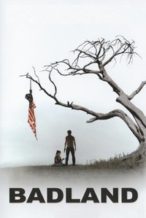Nonton Film Badland (2007) Subtitle Indonesia Streaming Movie Download