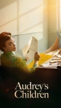 Nonton Film Audrey’s Children (2025) Subtitle Indonesia Streaming Movie Download
