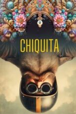 Layarkaca21 LK21 Dunia21 Nonton Film Chiquita (2025) Subtitle Indonesia Streaming Movie Download