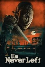 Nonton Film He Never Left (2024) Subtitle Indonesia Streaming Movie Download
