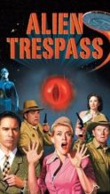 Nonton Film Alien Trespass (2009) Subtitle Indonesia Streaming Movie Download