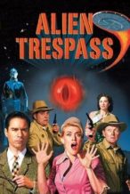 Nonton Film Alien Trespass (2009) Subtitle Indonesia Streaming Movie Download